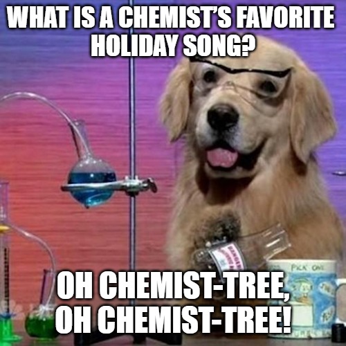 What is a chemist’s favorite holiday song?