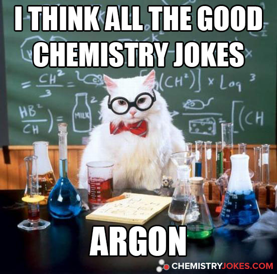 I Think All The Good Chemistry Jokes